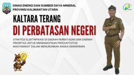 Pemerintah Provinsi Kalimantan Utara (Kaltara) meningkatkan fokus pada percepatan akses listrik di daerah terpencil melalui program ‘Kaltara Terang’, khususnya di kawasan perbatasan yang hingga kini masih menghadapi keterbatasan layanan energi. Dok.ESDM Kaltara.